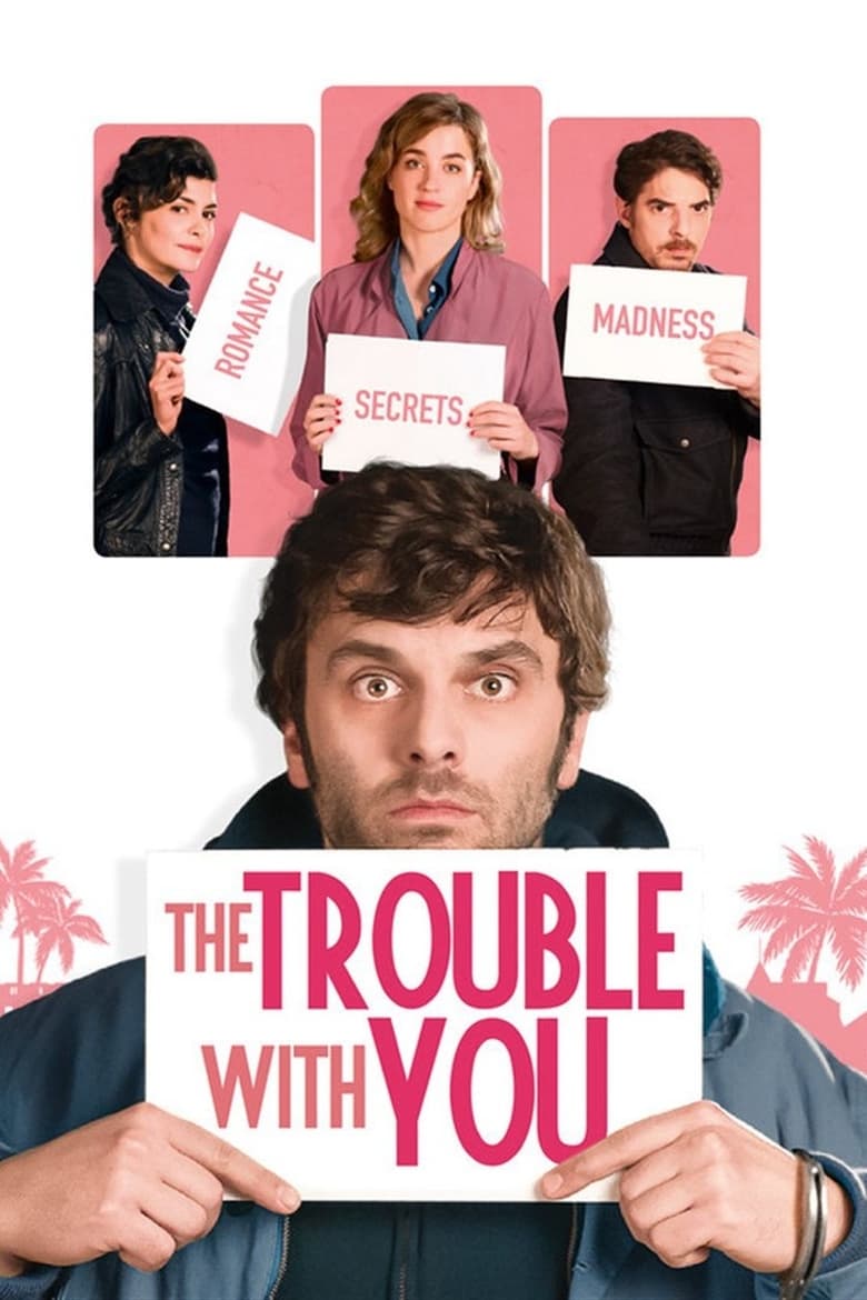 Poster of The Trouble with You