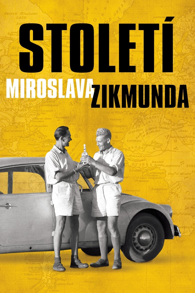 Poster of Století Miroslava Zikmunda