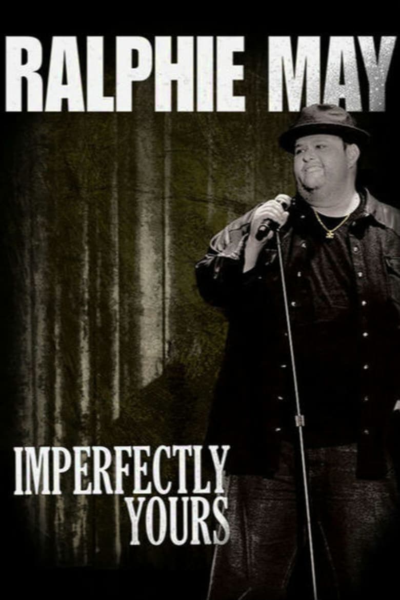 Poster of Ralphie May: Imperfectly Yours