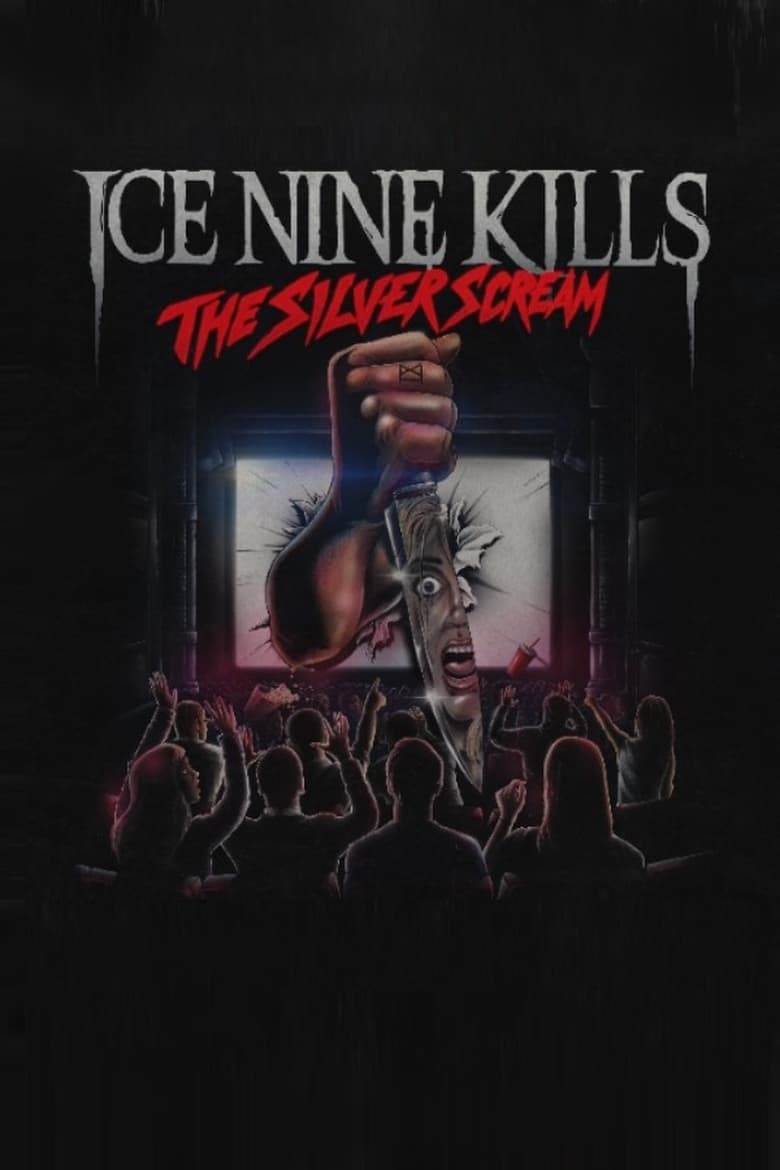 Poster of Ice Nine Kills: The Silver Scream