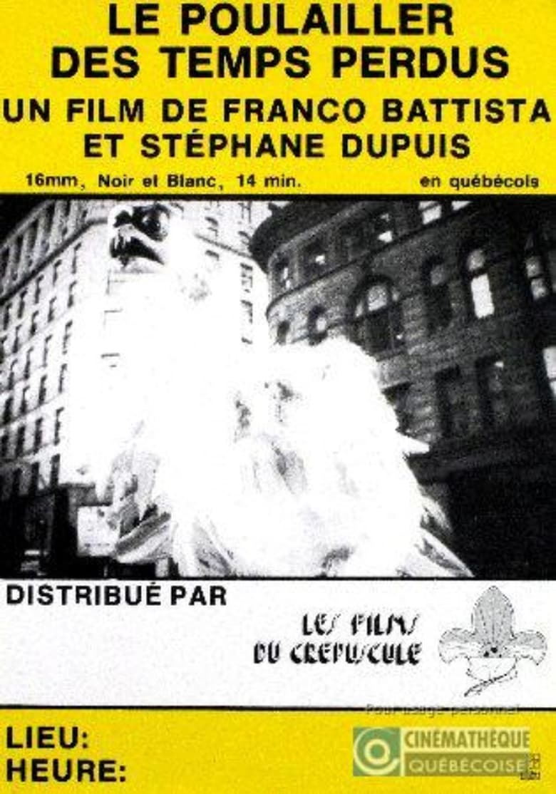 Poster of Le poulailler des temps perdus