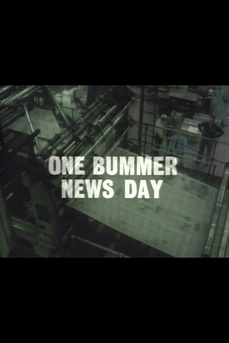 Poster of One Bummer News Day