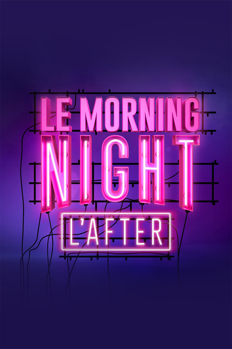 Poster of Episodes in Le Morning Night - Specials - Specials