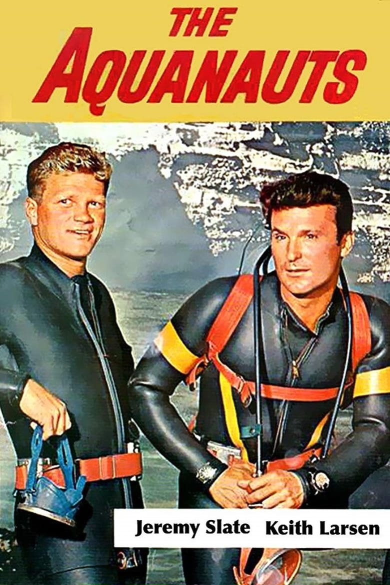 Poster of Episodes in The Aquanauts - Season 1 - Season 1