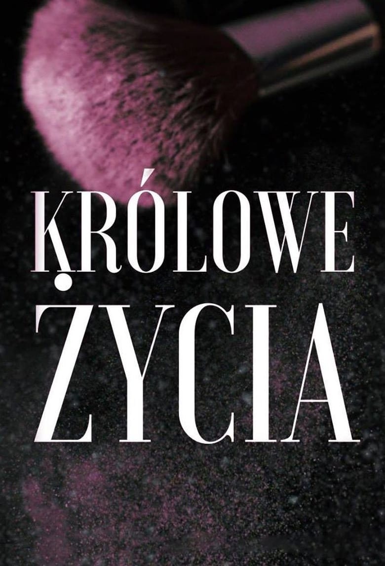 Poster of Episodes in Królowe życia - Season 3 - Season 3