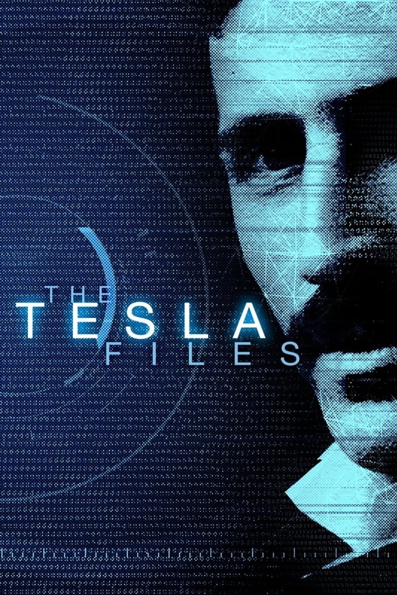 Poster of Episodes in The Tesla Files - Season 1 - Season 1