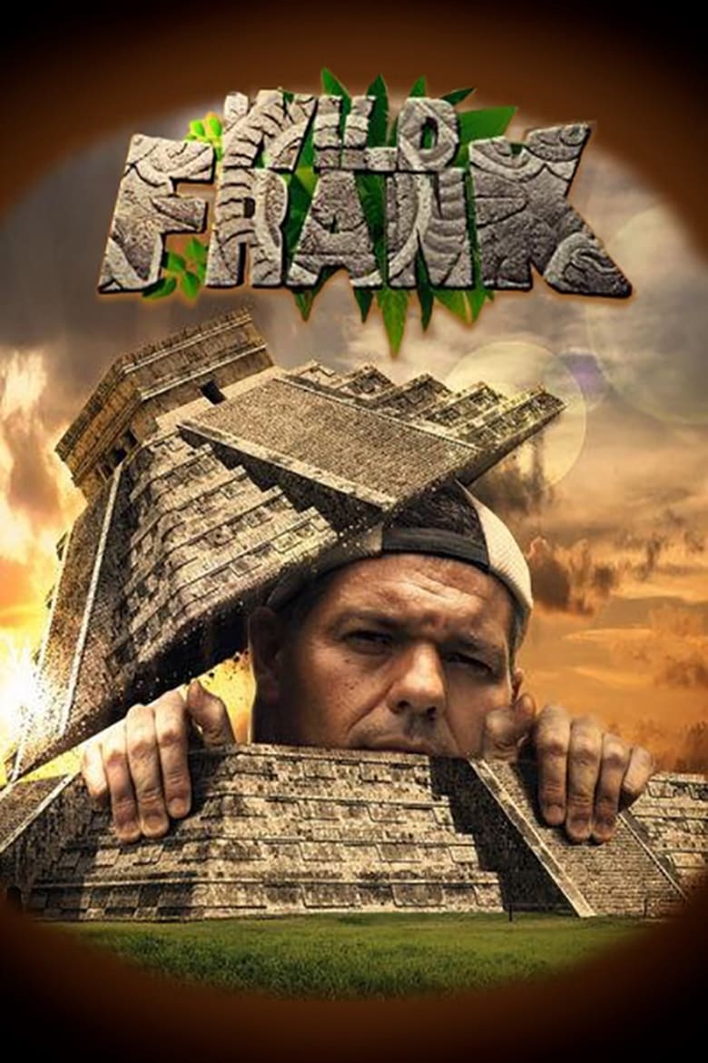 Poster of Wild Frank - Season 5 - Episode 1 - Mexico: Episode 1