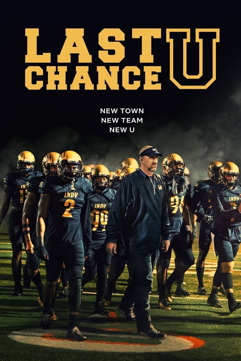 Poster of Episodes in Last Chance U - INDY: Part 2 - INDY: Part 2