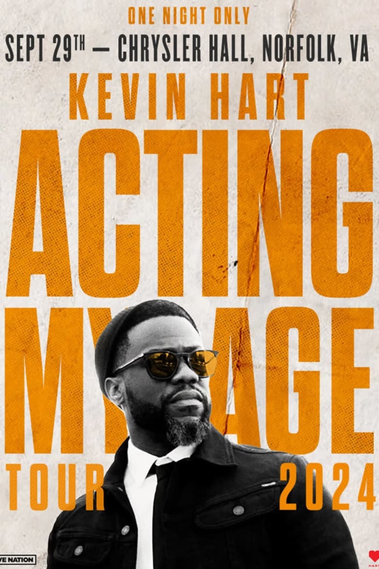 Poster of Kevin Hart: Acting My Age