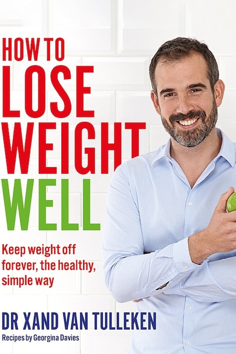 Poster of Episodes in How To Lose Weight Well - Season 3 - Season 3