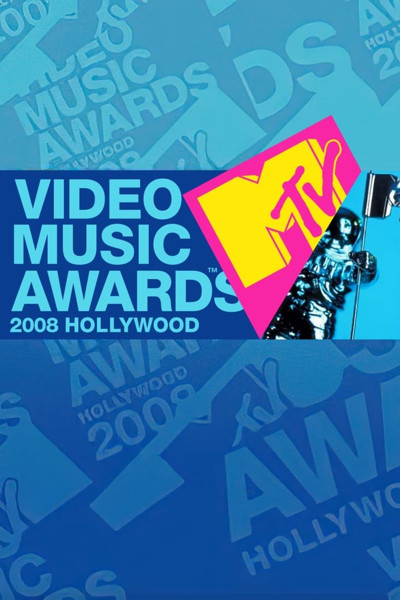 Poster of Episodes in MTV Video Music Awards - MTV Video Music Awards 2008 - MTV Video Music Awards 2008