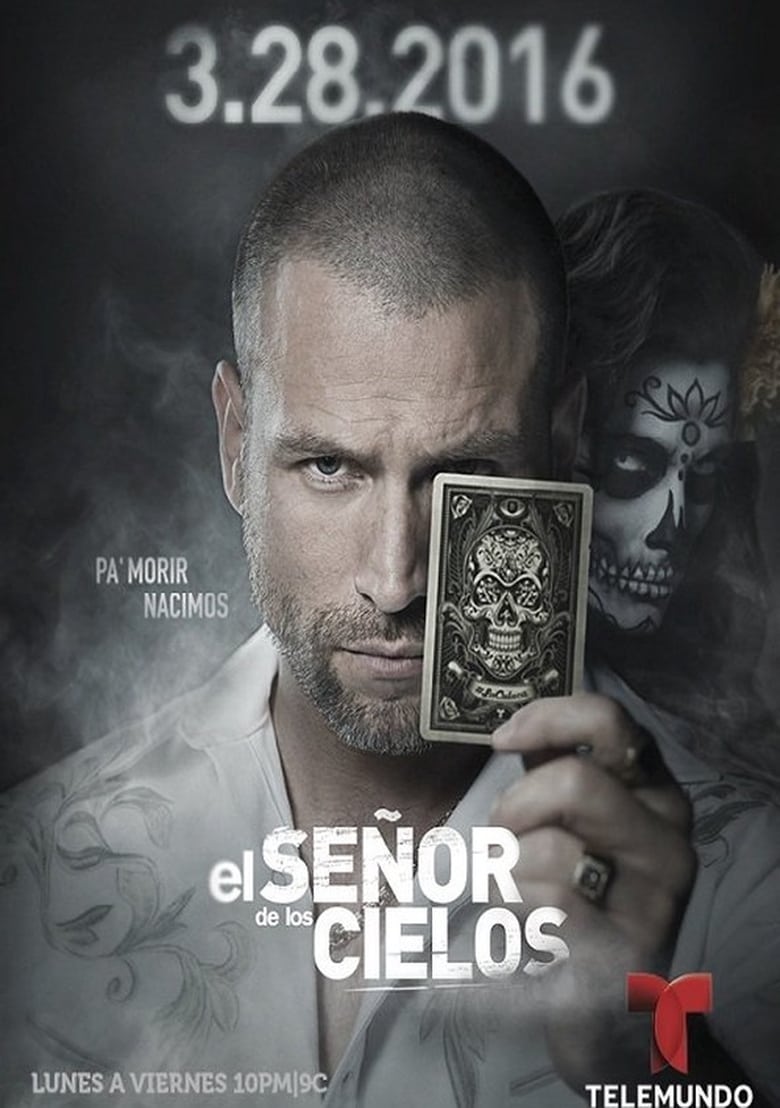 Poster of Episodes in El Señor De Los Cielos - Season 4 - Season 4