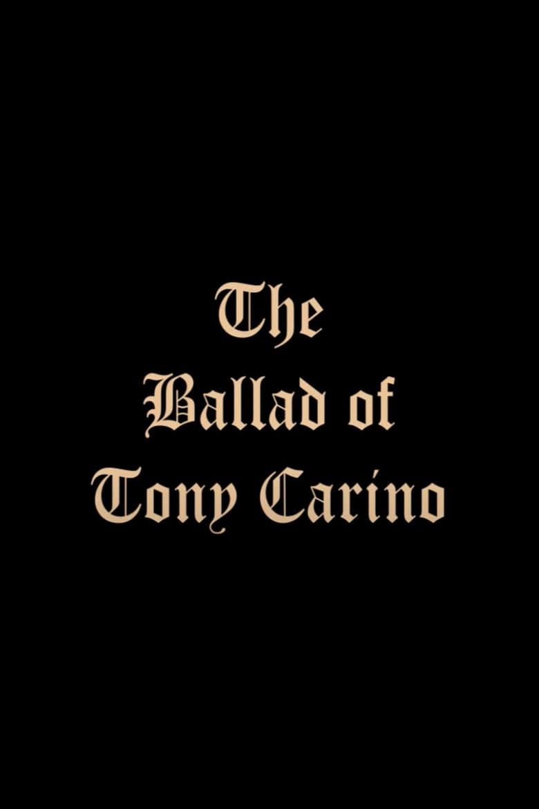 Poster of The Ballad of Tony Carino