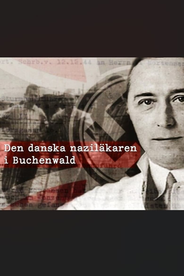 Poster of Den danske nazilæge i Buchenwald