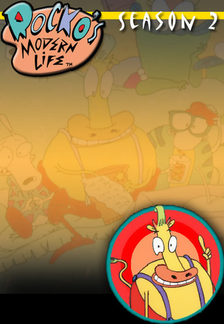 Poster of Episodes in Rocko's Modern Life - Season 2 - Season 2