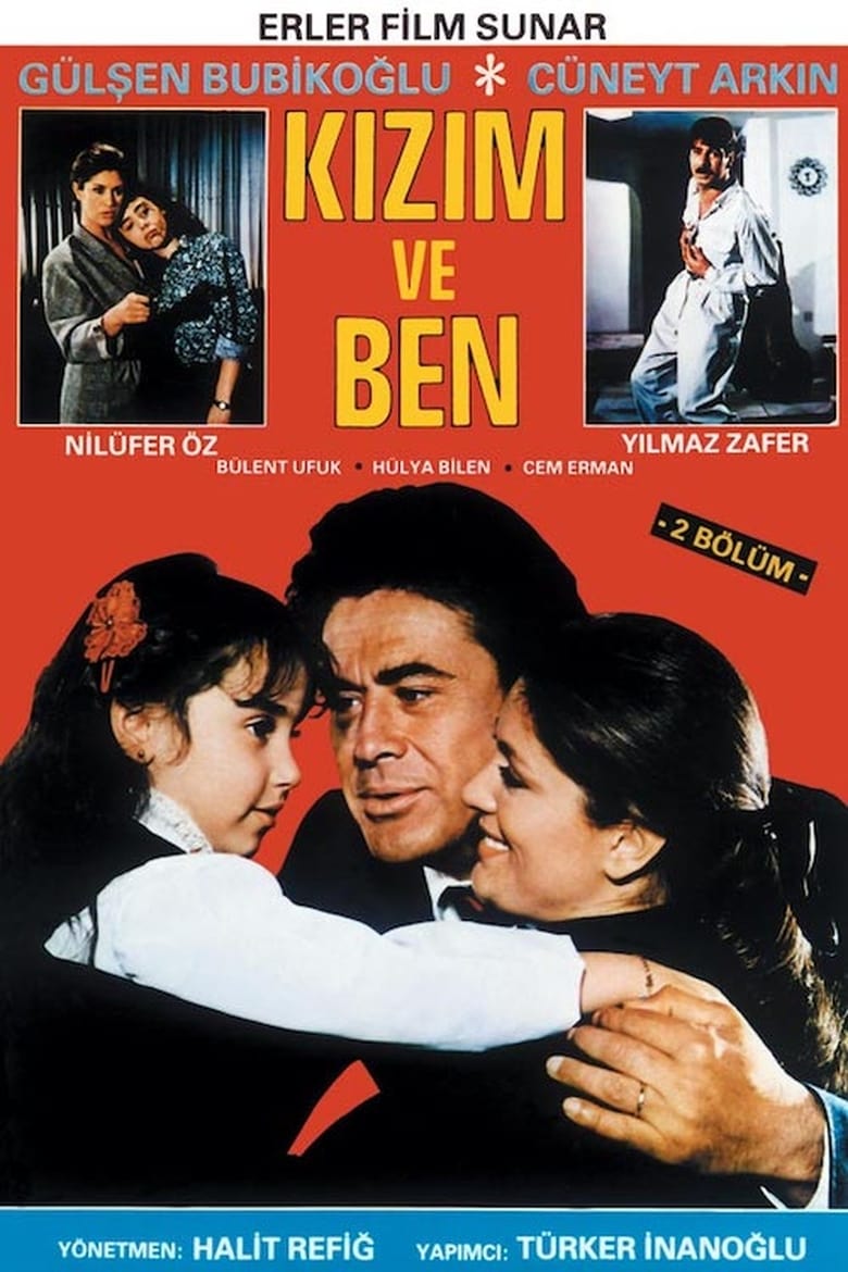 Poster of Kızım ve Ben