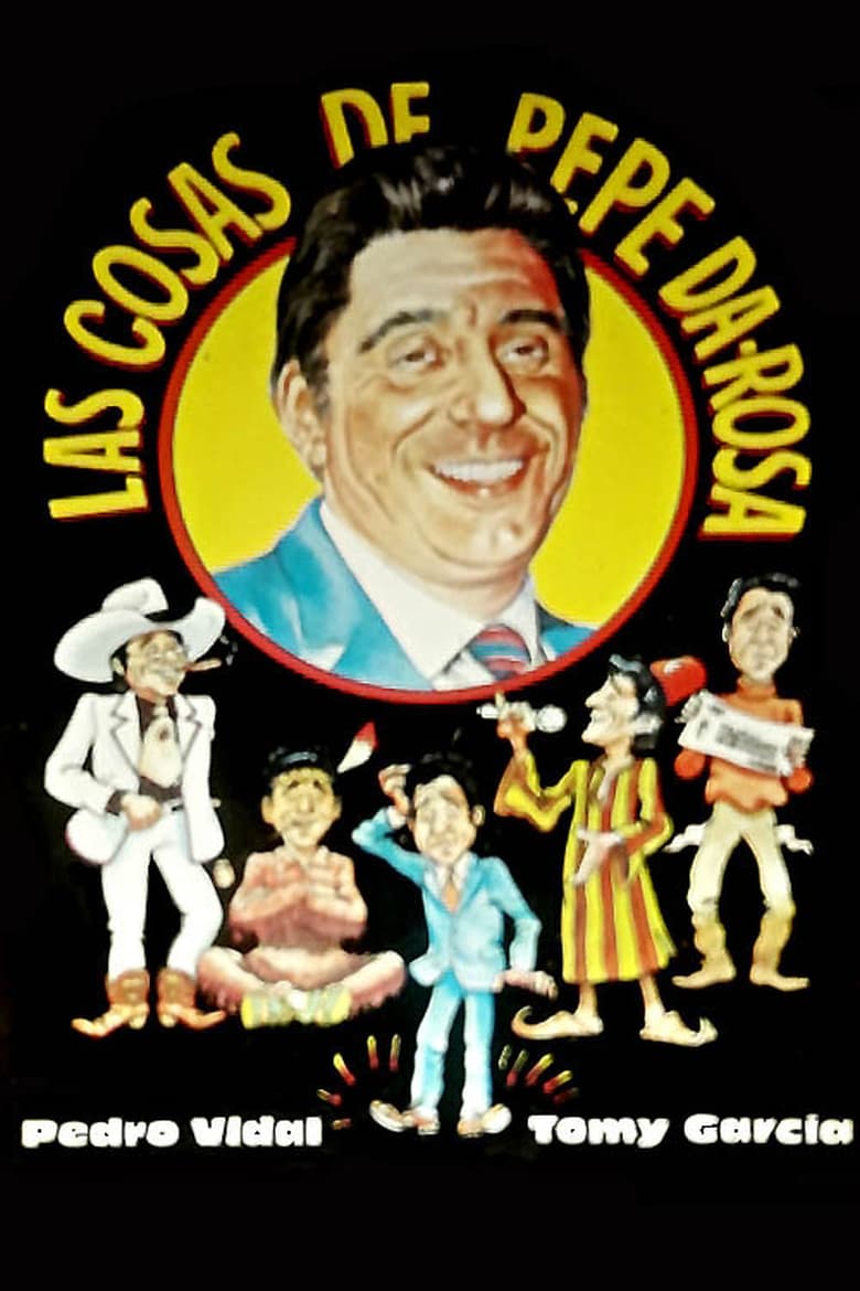 Poster of Las cosas de Pepe da Rosa