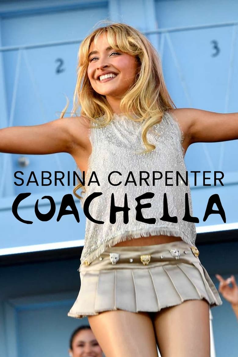 Poster of Sabrina Carpenter: Live at Coachella 2024 W1