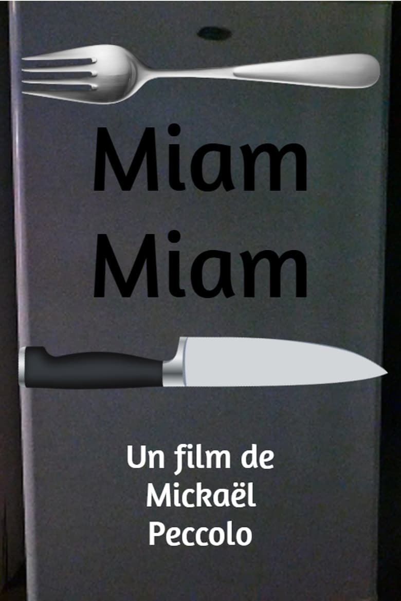 Poster of Miam Miam