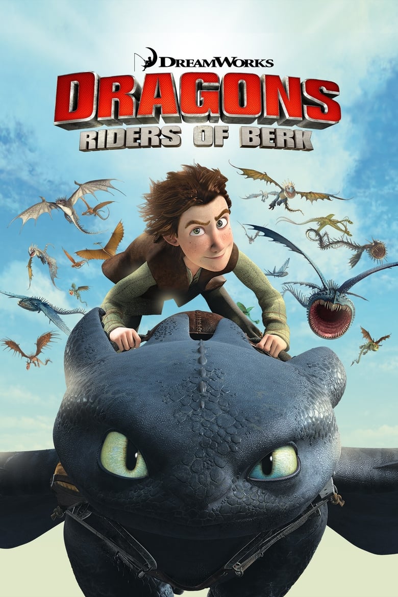 Poster of Episodes in DreamWorks Dragons - Riders of Berk - Riders of Berk