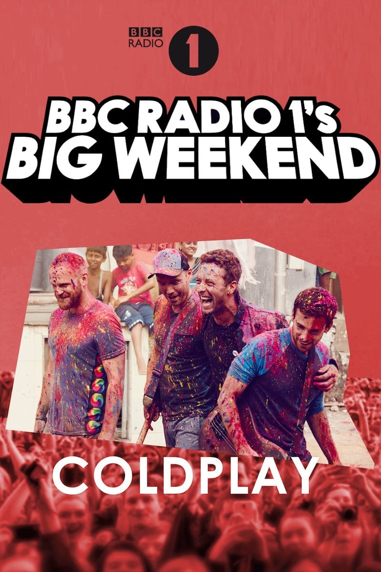 Poster of Coldplay: Live at BBC Radio 1's Big Weekend, Exeter 2016