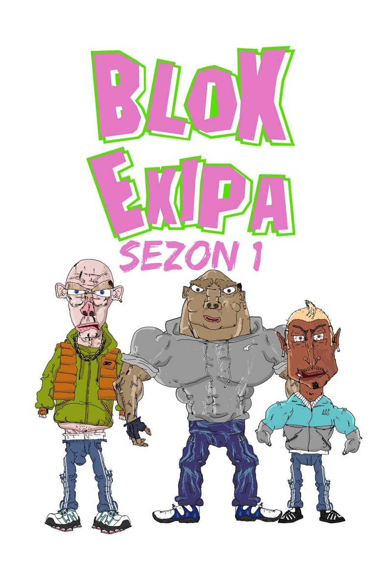 Poster of Cast and Crew in Blok Ekipa - Season 1 - Episode 7 - Episode 7