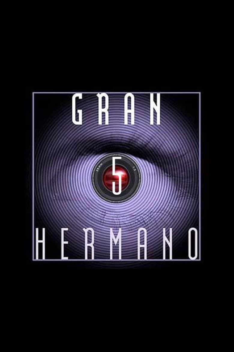 Poster of Gran Hermano - Season 5 - Episode 7 - Episode 7