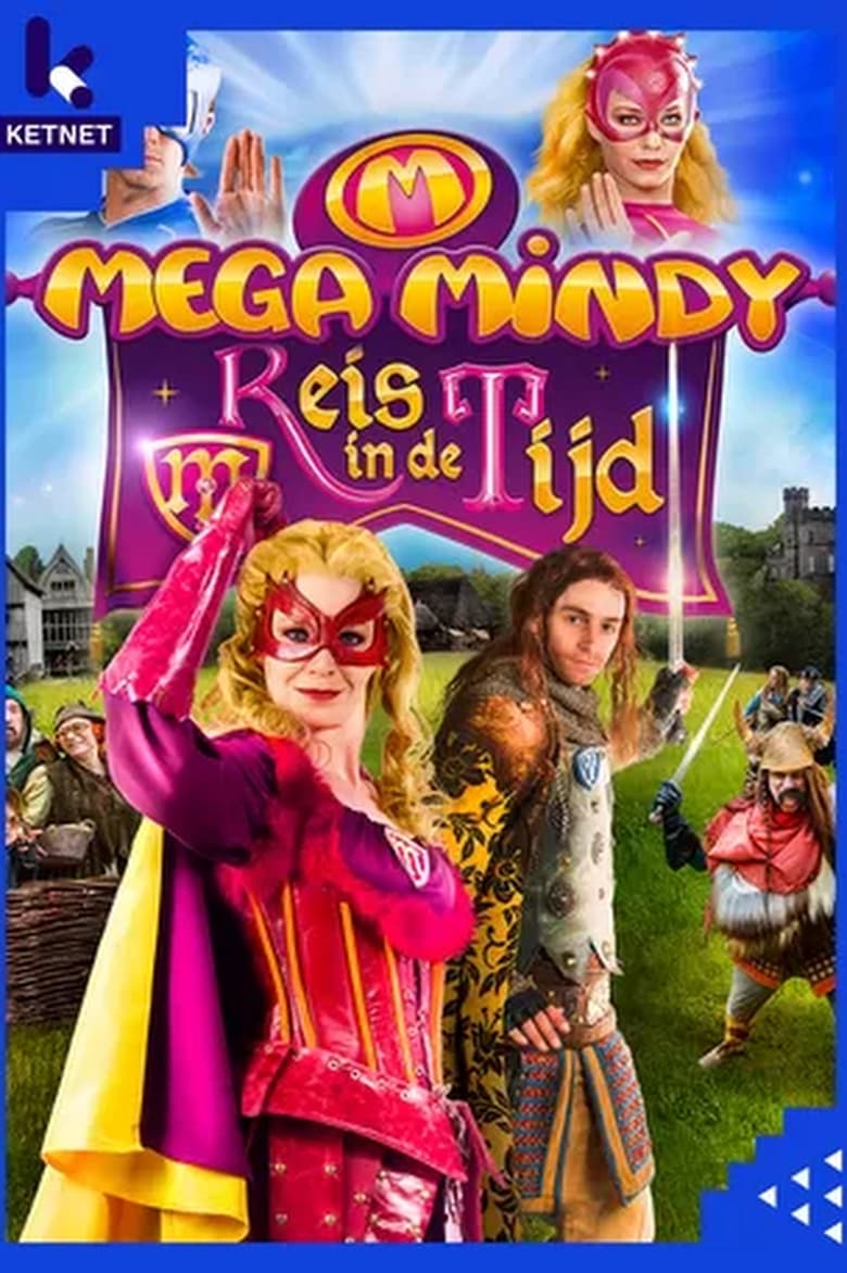 Poster of Mega Mindy: Reis in de Tijd