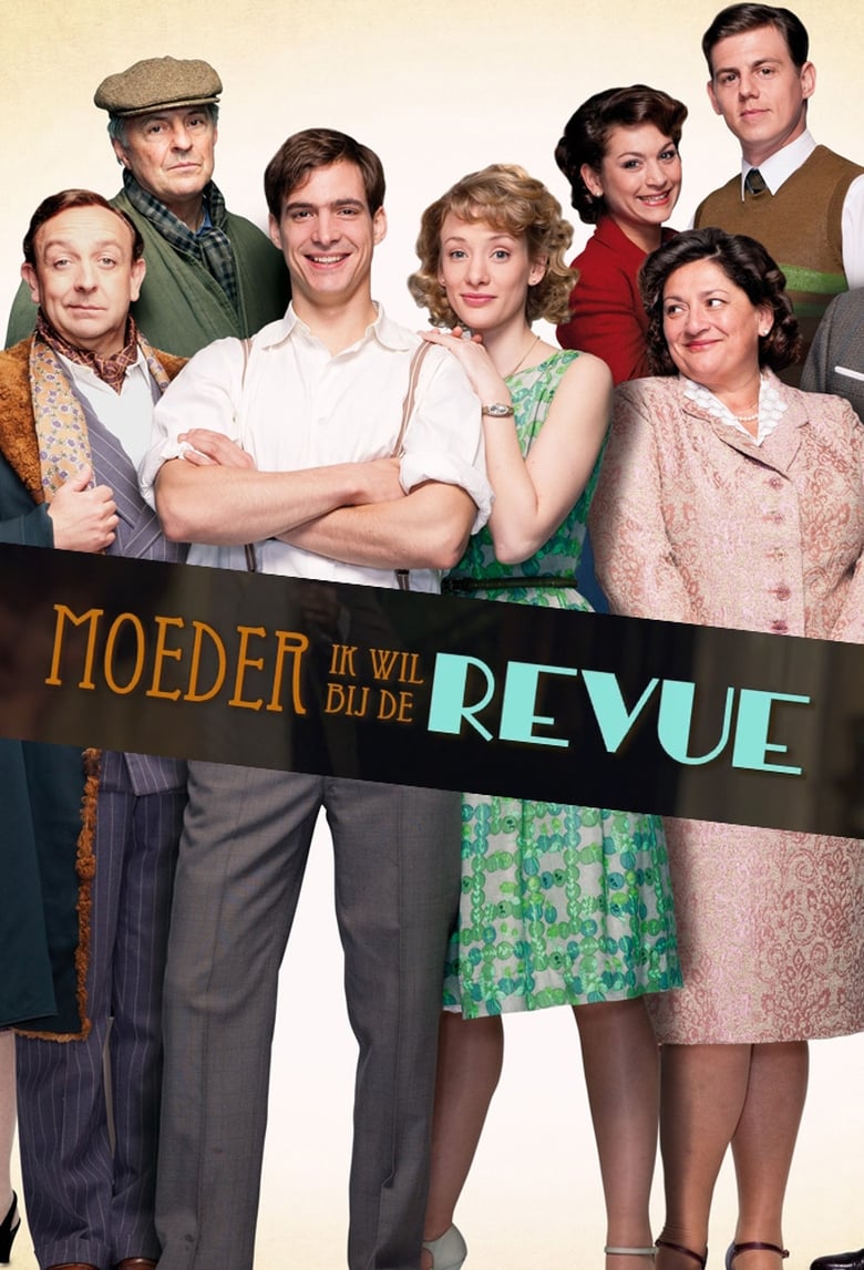 Poster of Moeder, Ik Wil Bij De Revue