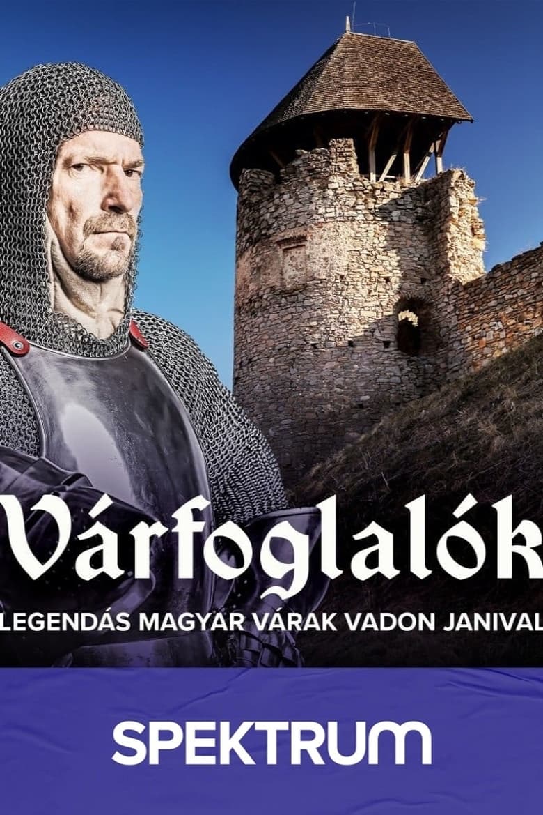 Poster of Várfoglalók