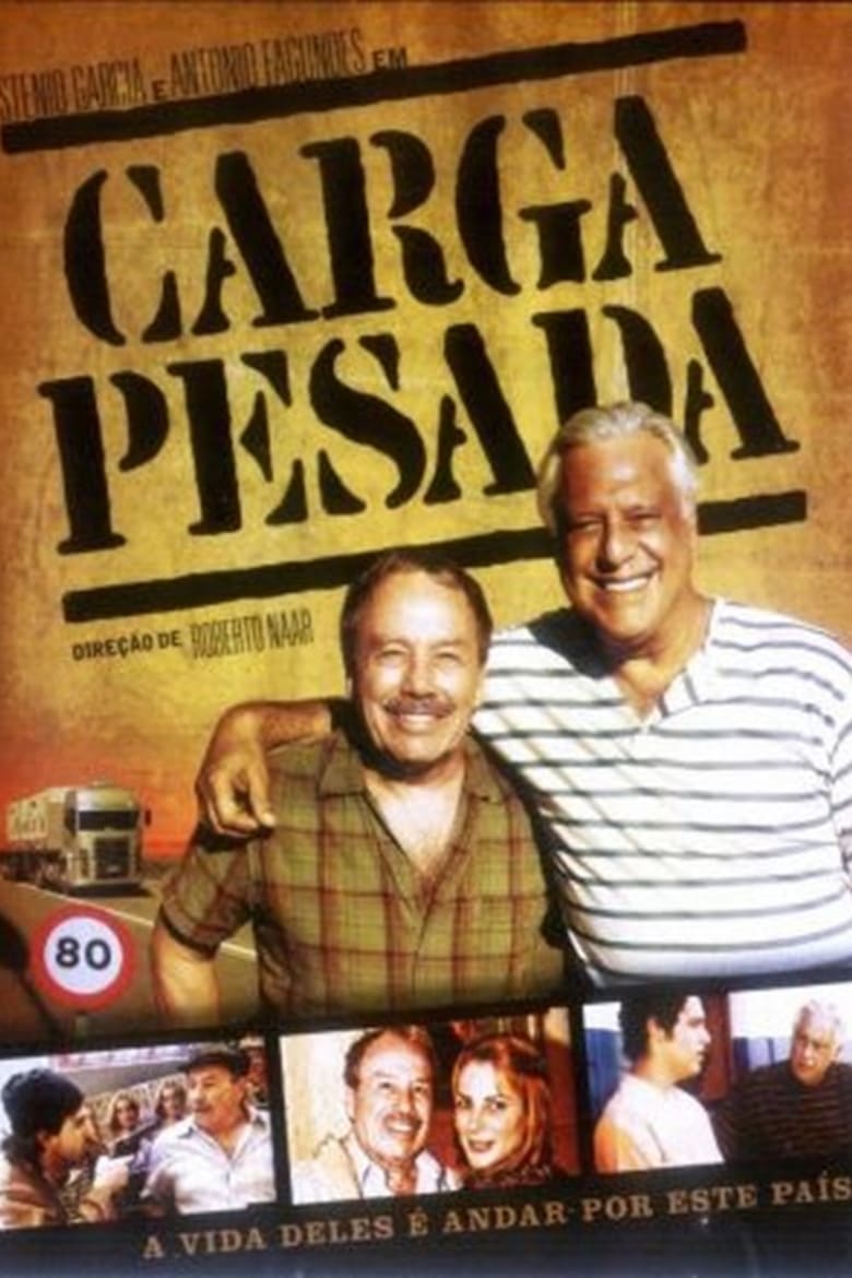 Poster of Cast and Crew in Carga Pesada - Season 1 - Episode 9 - Episode 9