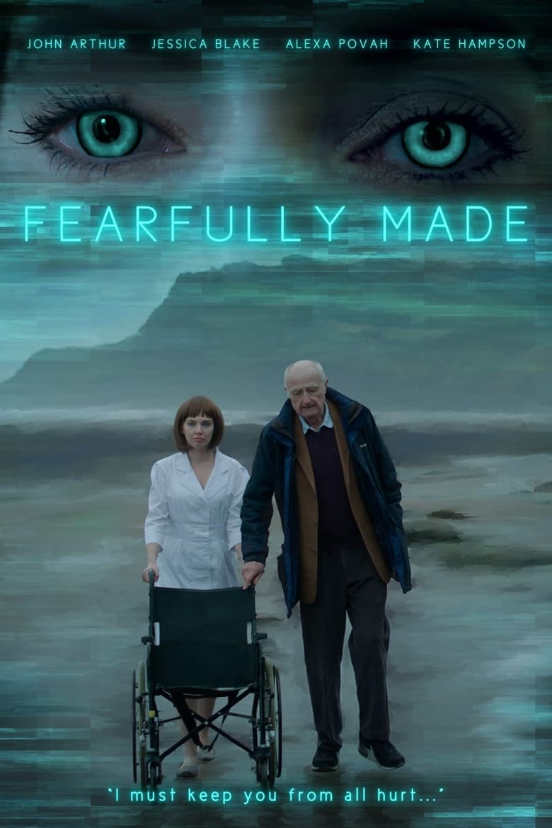 Poster of Fearfully Made