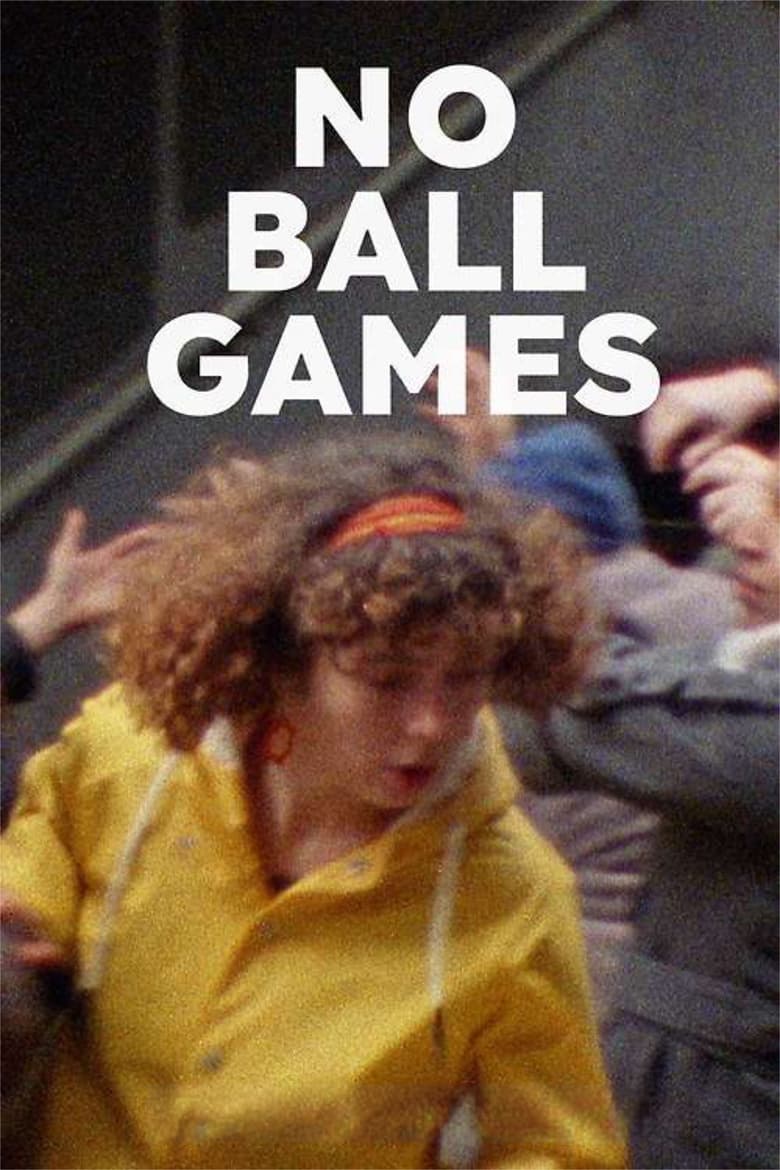 Poster of No Ball Games