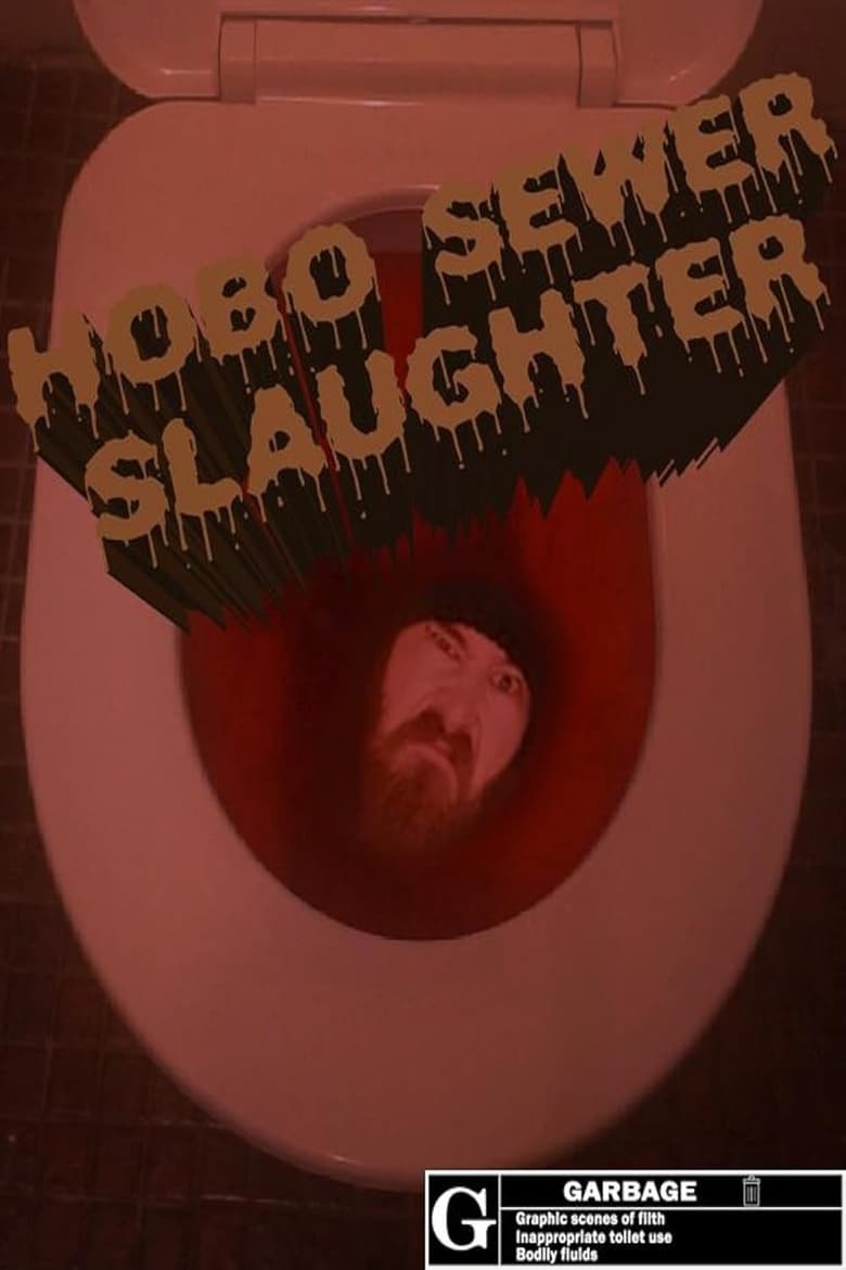 Poster of Hobo Sewer Slaughter