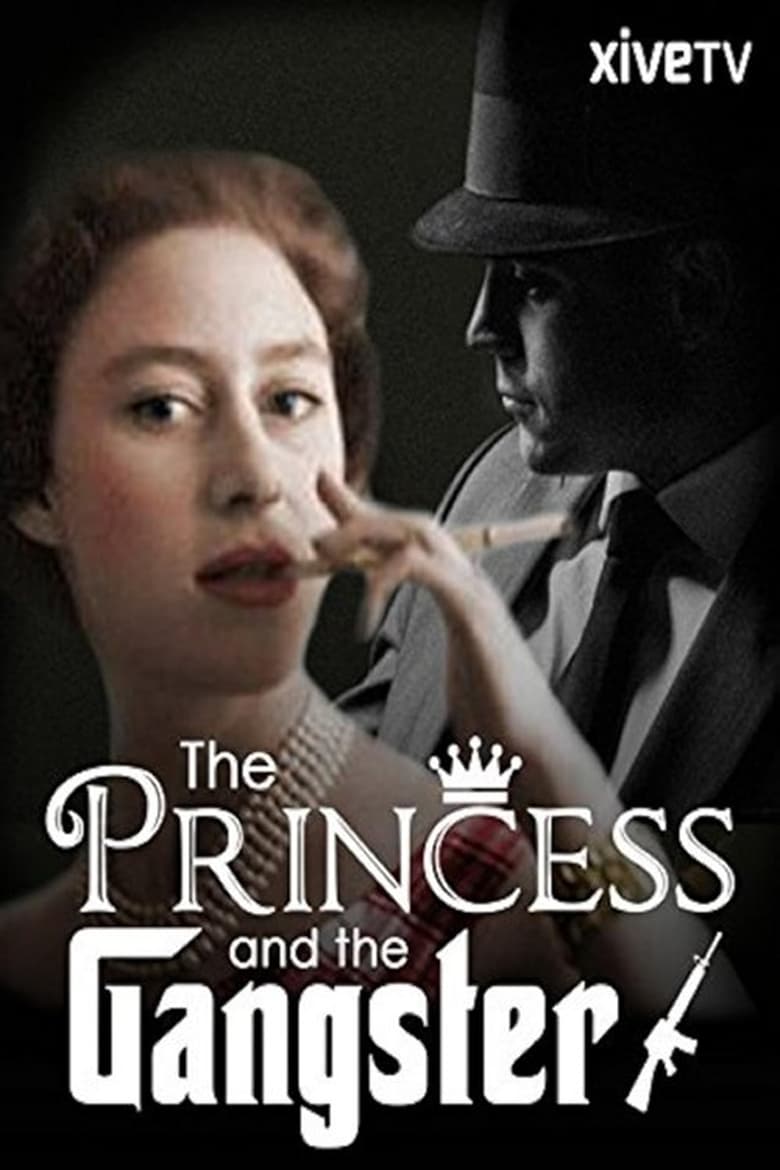 Poster of The Princess and the Gangster