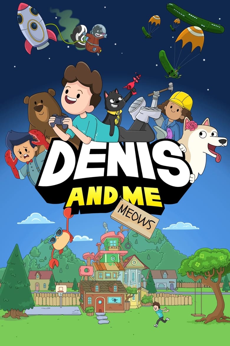 Poster of Denis and Me