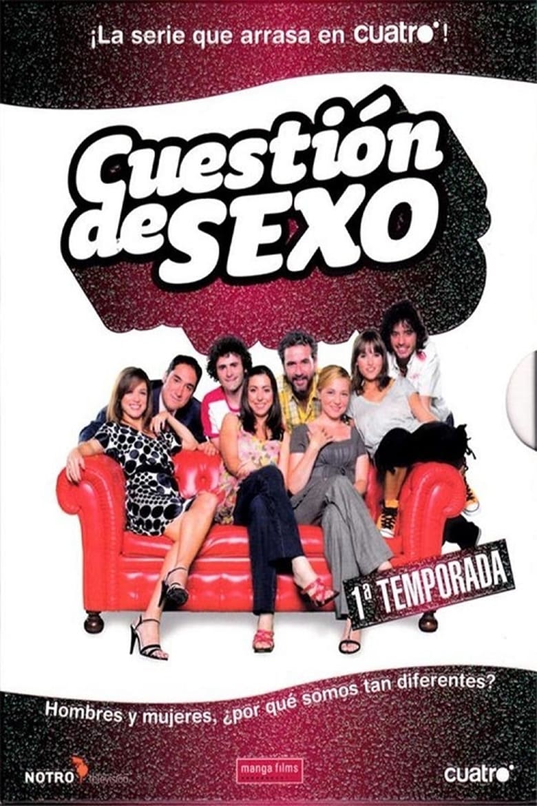 Poster of Episodes in Cuestión De Sexo - Season 1 - Season 1