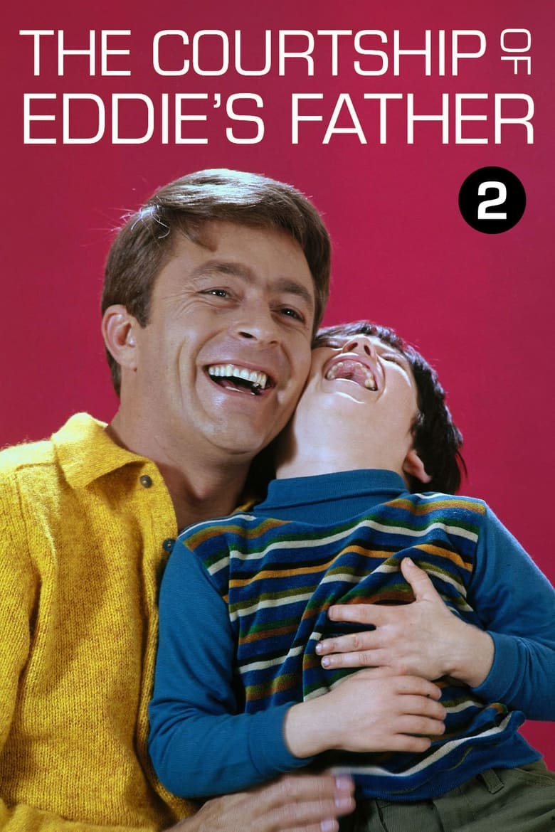 Poster of Episodes in The Courtship Of Eddie's Father - Season 2 - Season 2