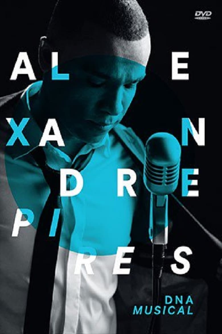 Poster of Alexandre Pires - DNA Musical