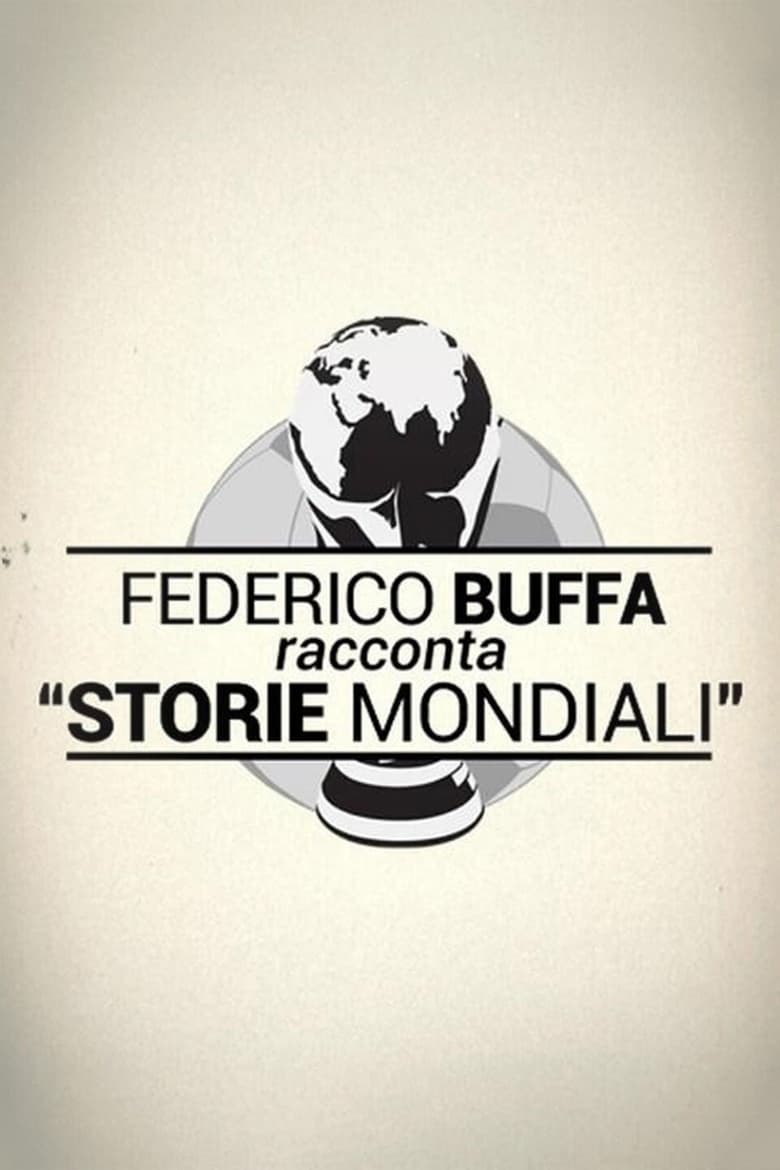 Poster of Episodes in Buffa Racconta Storie Mondiali - Season 1 - Season 1