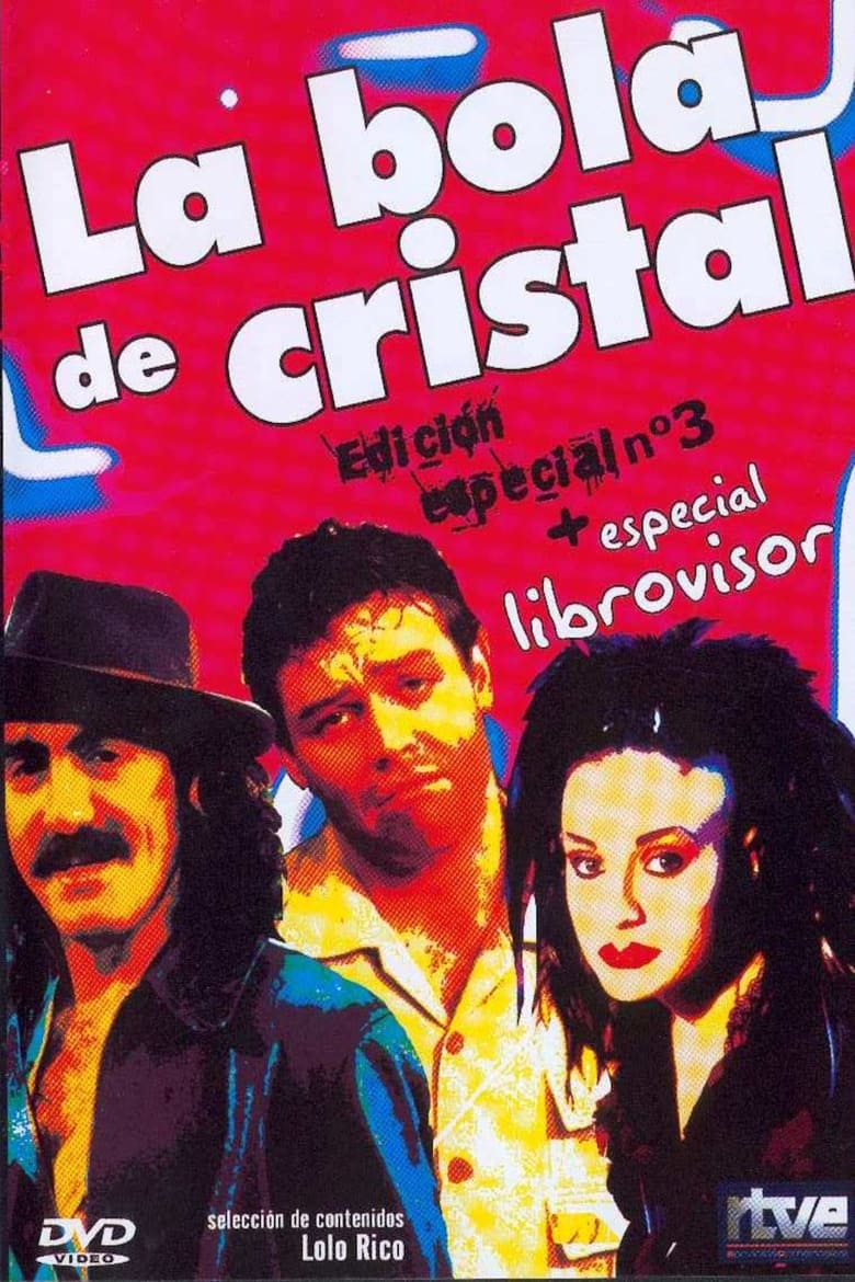 Poster of Cast and Crew in La Bola De Cristal - Season 3 - Episode 8 - Episode 8