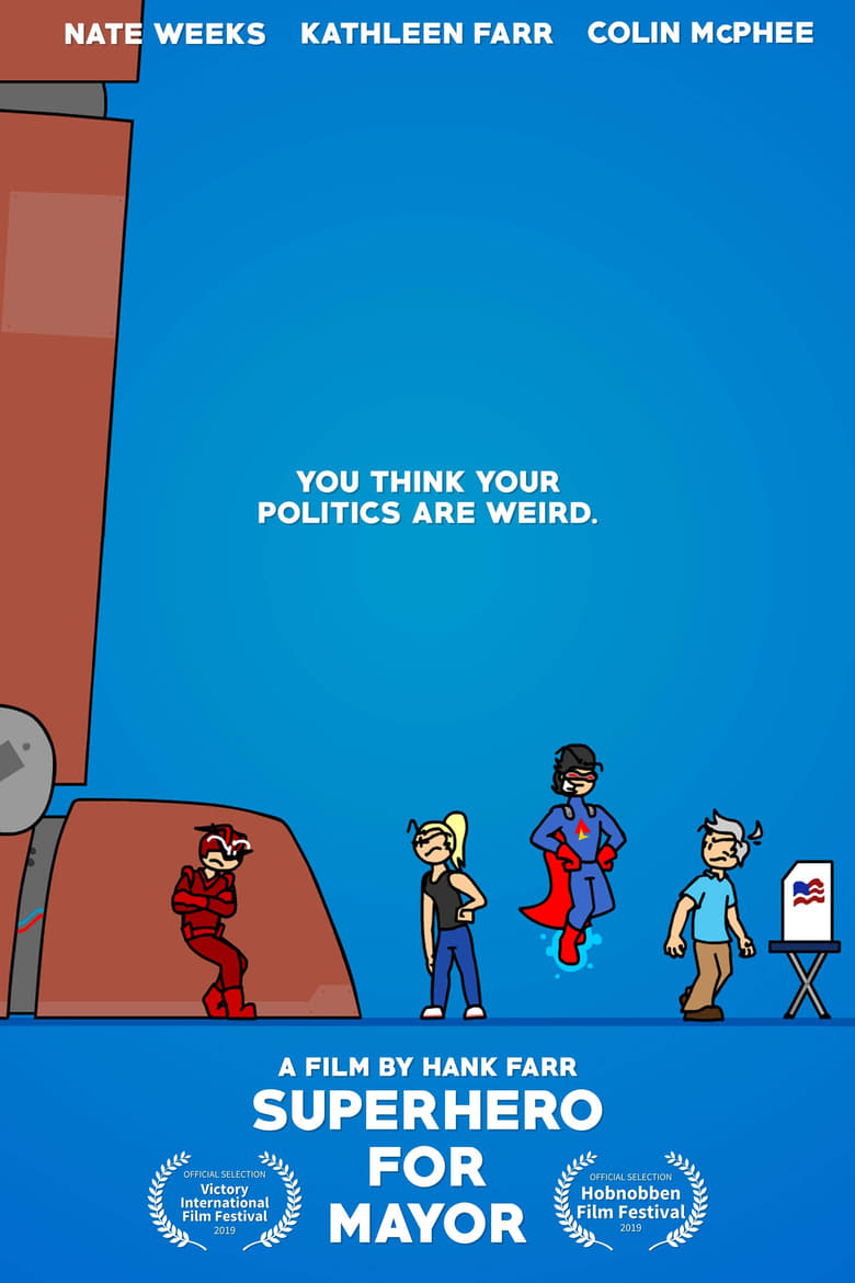 Poster of Superhero For Mayor