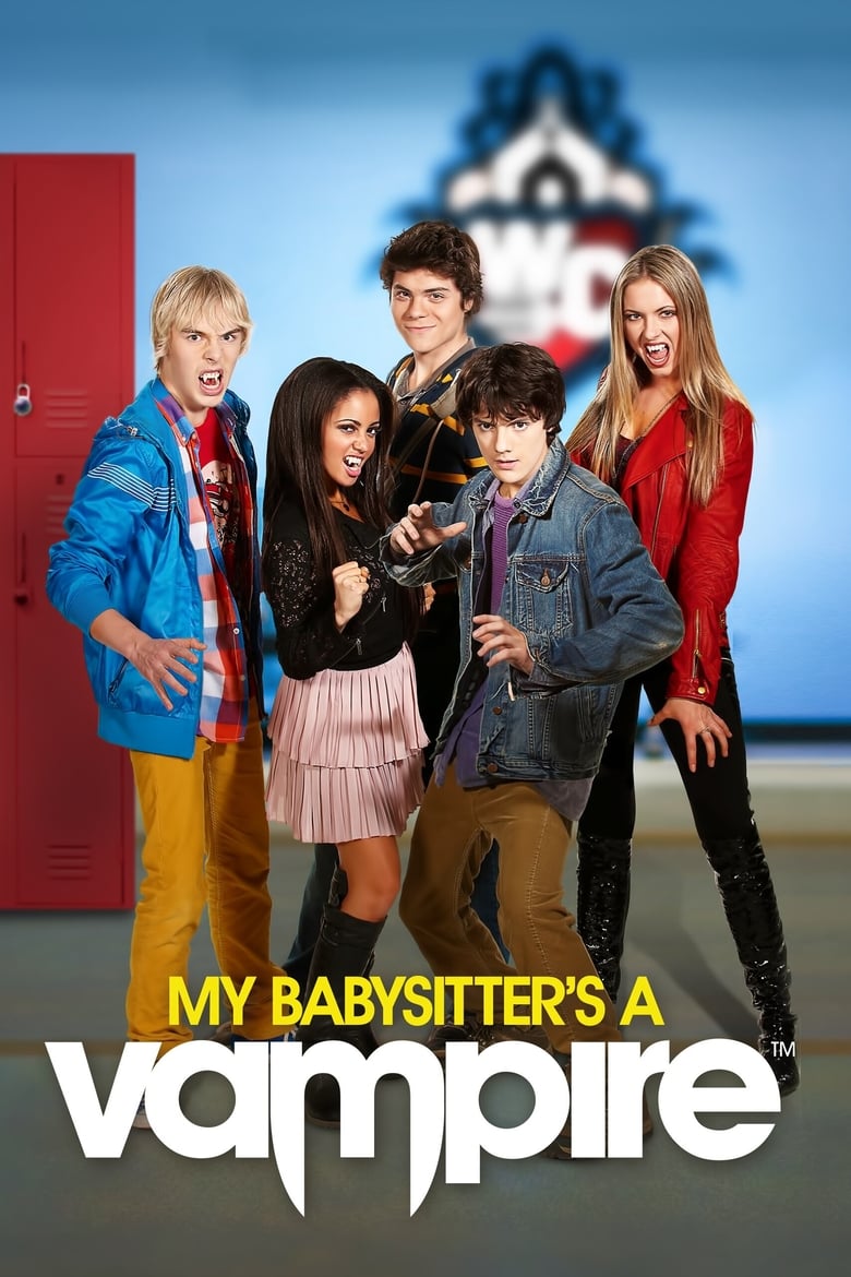 Poster of Episodes in My Babysitter's A Vampire - Season 2 - Season 2