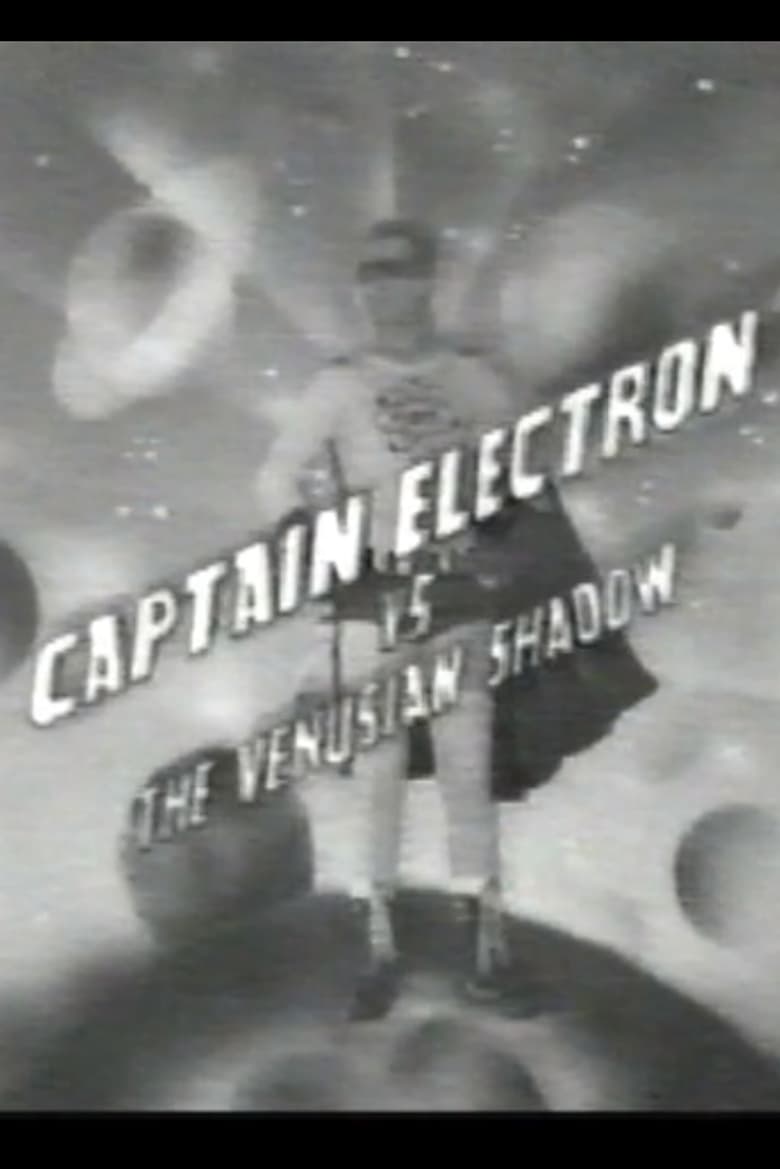 Poster of Captain Electron Vs The Venusian Shadow