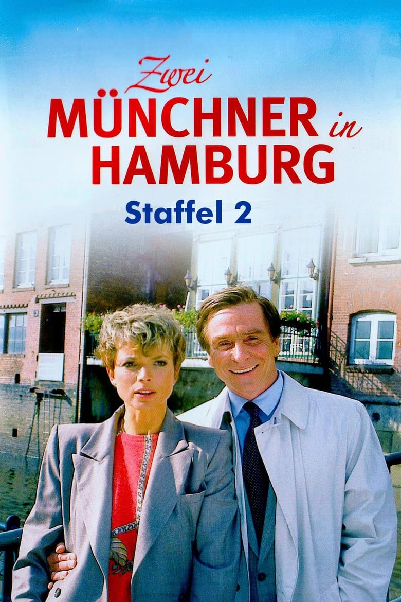 Poster of Episodes in Zwei Münchner In Hamburg - Season 2 - Season 2