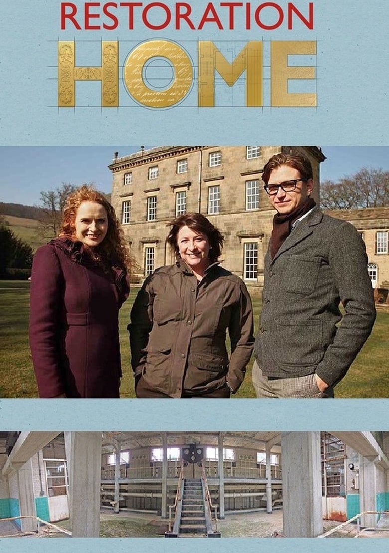 Poster of Episodes in Restoration Home - Season 1 - Season 1