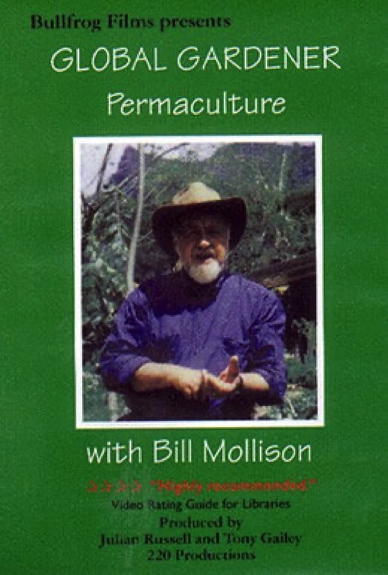 Poster of Bill Mollison - Global Gardener