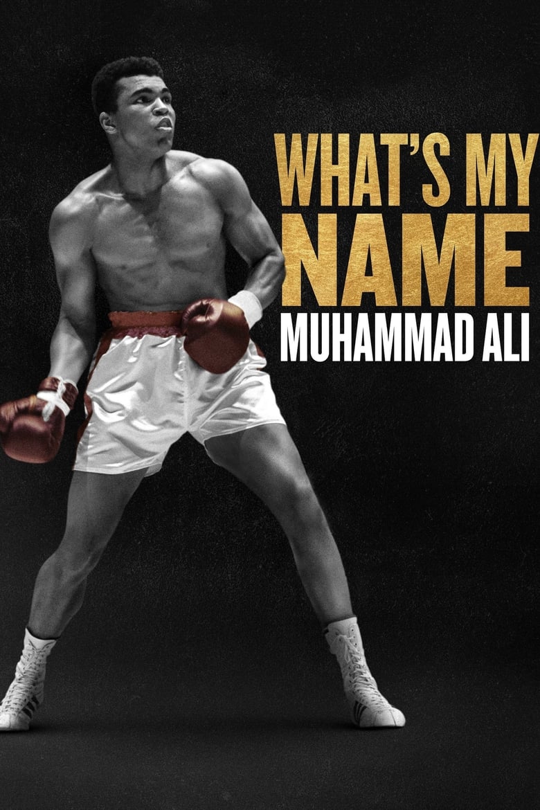 Poster of What's My Name | Muhammad Ali