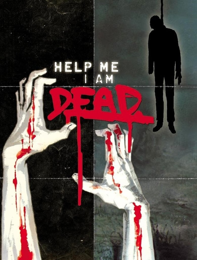 Poster of Help Me I Am Dead - Die Geschichte der Anderen