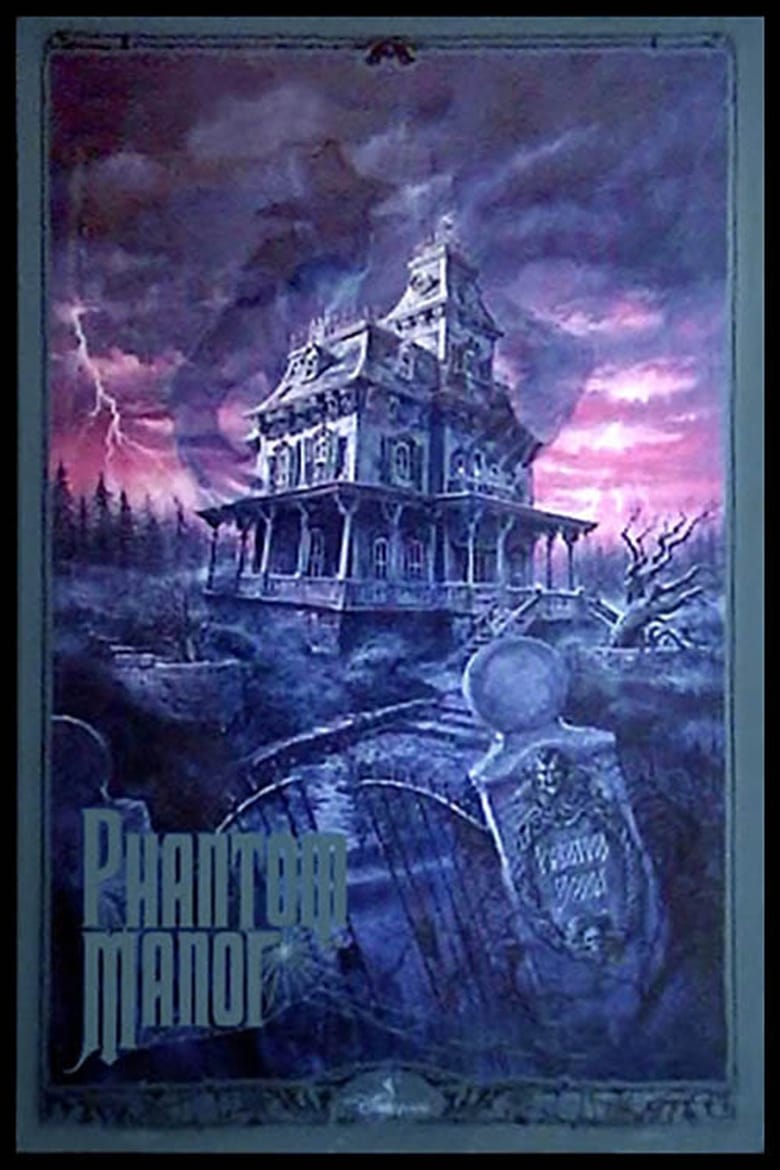 Poster of Phantom Manor: A High-Spirited Attraction